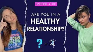 What Does A Healthy Relationship Look Like?