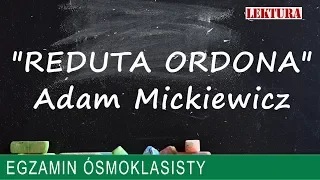 33. "Reduta Ordona" Adam Mickiewicz