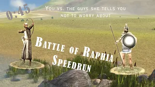 Total War: Remastered - Battle of Raphia Speedrun