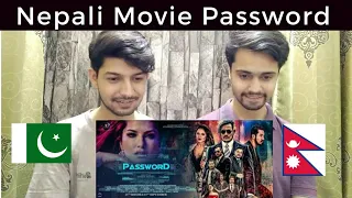 Pakistani Reaction On Nepali Movie Trailer "Password"