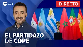 🔴 ESPAÑA ALBERGARÁ EL MUNDIAL 2030 JUNTO A OTROS 5 PAÍSES I El Partidazo de COPE, con Juanma Castaño