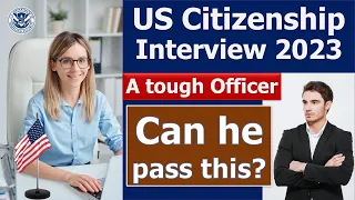 Mastering the US Citizenship Test 2023: Actual N400 Interview Practice