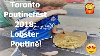 The best poutine in Canada!  Poutine Fest 2018