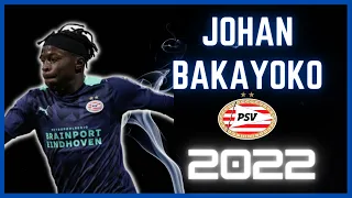 Johan Bakayoko • PSV Eindhoven • Wonderkid • 2021/22 • Skills, Goals & Assists • HD