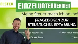 Fragebogen zur steuerlichen Erfassung für Einzelunternehmen 2024 - Anleitung und Ausfüllhilfe