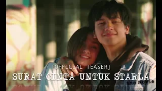 [Official Teaser] SURAT CINTA UNTUK STARLA (2017) Jefri Nichol, Caitlin Halderman