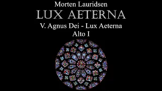 Lux Aeterna V  Agnus Dei   Lux Aeterna Alto I