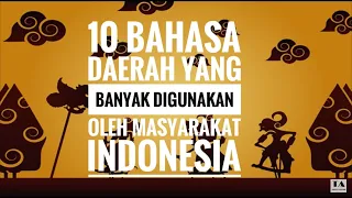 10 BAHASA DAERAH INDONESIA YANG PALING BANYAK DIGUNAKAN