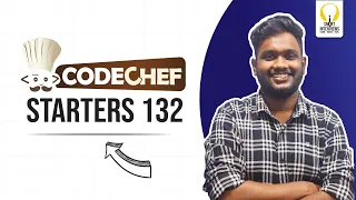 CodeChef Starters 132 | Video Solutions | Smart Interviews