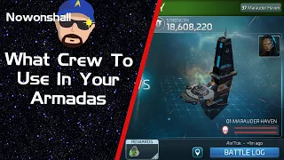 Star Trek - Fleet Command - What Crew To Use In Your Armadas