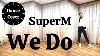 SuperM (슈퍼엠) - We Do Dance Cover by Domia Pop