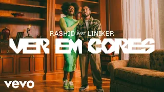 Rashid, Liniker - Ver Em Cores (Clipe Oficial)