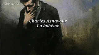 Charles Aznavour - La bohème「Sub. Español (Lyrics)」