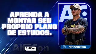 Como montar meu plano de estudos para Concursos? - Evandro Guedes - AlfaCon