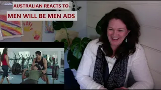 Australian Reacts To Men Will Be Men Ads
