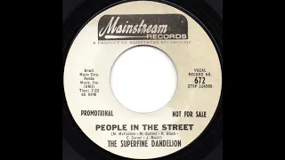 The Superfine Dandelion - People In The Street (1967)