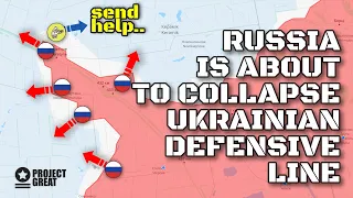 Collapse Is About To Start. Russia Broke Through Ukrainian Defensive Line. Very Important Advance.