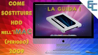 Come sostituire HDD in un iMac Apple (periodo) 2009