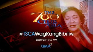 THE 700 CLUB ASIA | Wag Kang Bibitiw | September 10, 2021