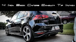 4" Black Chrome Exhaust Tip Install!