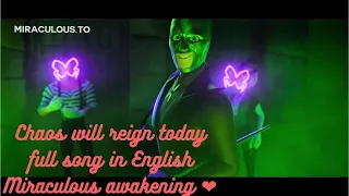 Miraculous Awakening song of Hawk moth/Miraculous song chaos will reign today full song in English