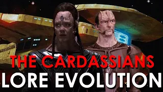 How THE CARDASSIANS Changed - LORE EVOLUTION