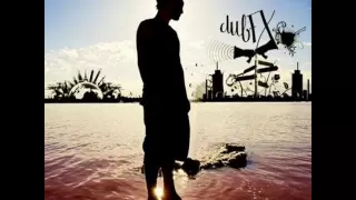 Dub FX - Love someone (original)