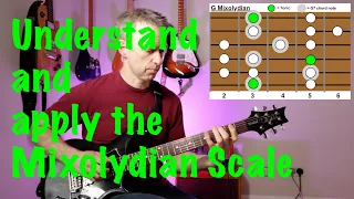 You Need to Know the Mixolydian Scale. Here's How to Apply it.