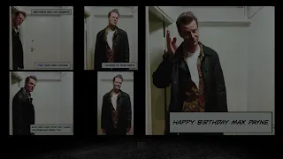 Happy Birthday Max Payne