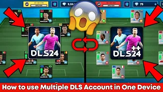 DLS 24 | How to Use Multiple DLS 24 Accounts in One Device | DLS 24 More(2 or More) Accounts Trick