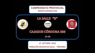 BM LA SALLE "B" vs CAJASUR CÓRDOBA BM INFANTIL MASCULINO 27-10-18.