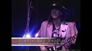 Stevie Ray Vaughan - Don't lose your cool - Live at Blues Peer (B)  16 july 1988