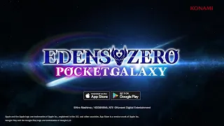 [Official] EDENS ZERO Pocket Galaxy | Launch Trailer