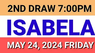 STL - ISABELA May 24, 2024 2ND DRAW RESULT