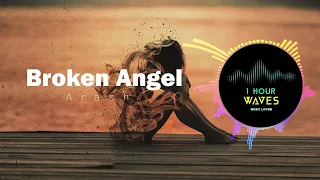 Arash - Broken Angel - [ 1 HOUR ]