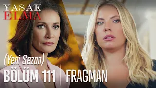 Yasak Elma 111. Bölüm Fragmanı (Yeni Sezon)