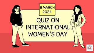 International Women's Day Quiz/Trivia 2024