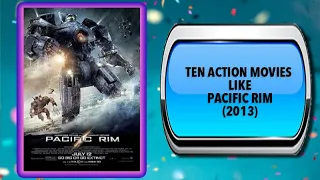 10 Movies Like Pacific Rim – Movies You May Also Enjoy