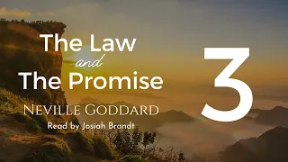 The Law and The Promise by Neville Goddard [Chapter 3: Turn the Wheel Backward]