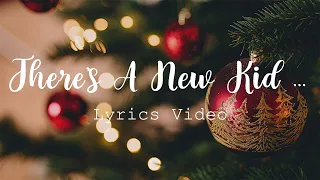 There’s A New Kid In Town (Lyrics)