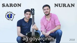 Nuran ft Sharon - Ag goyercinim | 2018