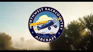 Northwest Backcountry Aircraft Introduction Video