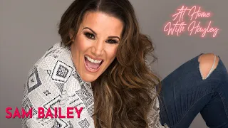 Sam Bailey on At Home With Hayley