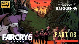 FAR CRY 5 HOURS OF DARKNESS DLC Walkthrough Gameplay Part 3