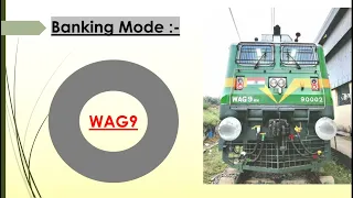 Banking Mode in WAG9 loco