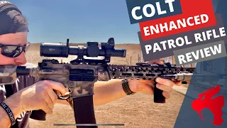 Colt Enhanced Patrol Rifle (EPR) - Review