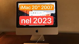 Uso un iMac del 2007 nel 2023