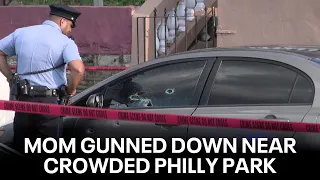 Mom killed in ambush shooting across the street from crowded Philly park