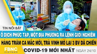 Tin tức Covid-19 mới nhất hôm nay 24/10 | Dich Virus Corona Việt Nam hôm nay | FBNC