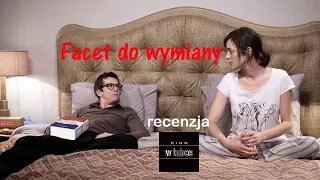 Kino w tubce#65 - Facet do wymiany - Rock'n'Roll i wiek średni - recenzja